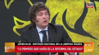 ✋ Javier Milei: Lo primero que haría es la reforma del Estado