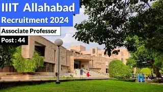 IIIT Allahabad Recruitment 2024 | IIIT Allahhabad | By Bharat Yojna