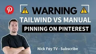 Pinterest Warning - 1.5 Million Monthly Views Gone (Tailwind vs Manual Pinning)