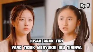 Kisah Anak Tiri Yang Tidak Menyukai Ibu Tirinya Part 5 | Film Pendek