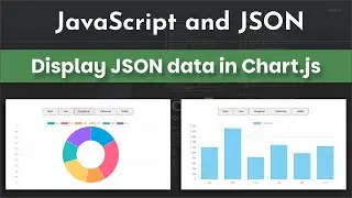 Display JSON data in Chart.js with JavaScript | Change dynamically the chart types in Chart.js