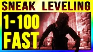 Skyrim Special Edition Level 100 Sneak FAST by LEVEL 1 (Fastest Starter Levelling Guide Remastered)!