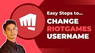 How to Change Riot Games Username !