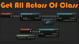 Get Player Character Not Working | Get all Actors Of Class - Unreal Engine 4 Tutorial