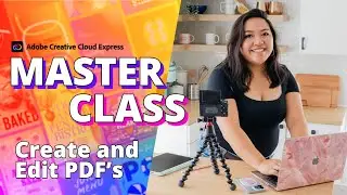 Masterclass: How to Create and Edit PDF's in Creative Cloud Express | Adobe Express