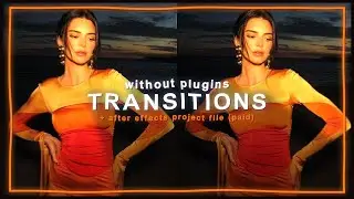 transitions without plugins - after effects tutorial | klqvsluv