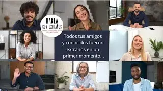 "Habla con Extraños", es una buena inversión