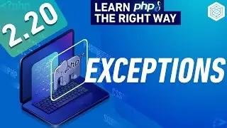 OOP Error Handling In PHP - Exceptions & Try Catch Finally Blocks - Full PHP 8 Tutorial