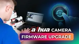 3 Ways To Upgrade Firmware On Any Dahua Security Camera Manually