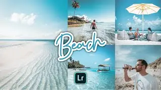 Beach Presets | Lightroom Mobile Preset Free DNG