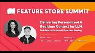 Databricks - Delivering Personalized & Realtime Context for LLM - FS Summit 23