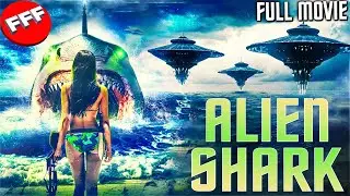 ALIEN SHARK | Full SPACE PREDATOR ACTION Movie HD