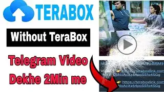 Without TeraBox Telegram Video kaise play kare | Without TeraBox Telegram Video kaise dekhe