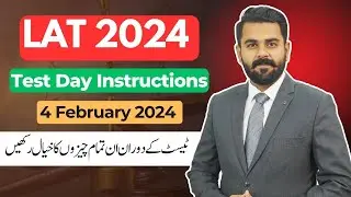 Law Admission Test (LAT 2024) Test Day Instructions | 4 February LAT Test