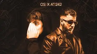 Ati242 ft. Osi - GÜLŞEN (Mix)