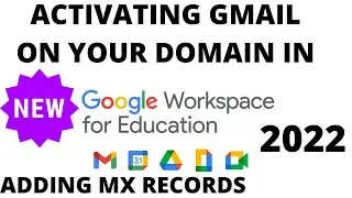 Activate Gmail For Your Domain |Set Up a Business Email with G Suite| Google For Education 2022 |