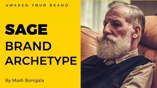 EP 4 - THE SAGE BRAND ARCHETYPE