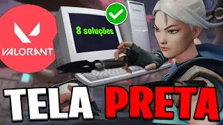 VALORANT TELA PRETA - Como Resolver Erro de TELA PRETA do VALORANT Quando Abre!