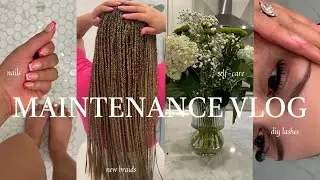 MAINTENANCE VLOG| mommy makeover + selfcare motivation + new braids + diy lashes + nails & more!