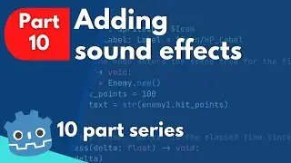 Intro to Godot GameDev part 10, Adding SoundFX and Music