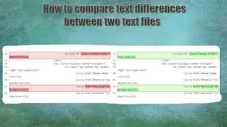 How to compare text differences between two text files