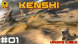 Kenshi - #01 - A new adventure begins for a man and his dog - v0.95.11