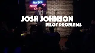 Josh Johnson | Pilot Problems