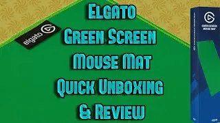 Elgato Green Screen Mouse Mat Quick Unboxing & Review #Elgato #Mousemat #GreenScreen #Unboxing