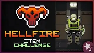 Hellfire Item Challenge - Risk of Rain Returns