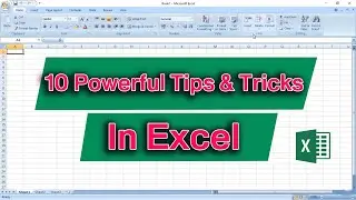 10 Powerful Tips & Tricks in Excel | Excel Users Most Watch This Video |