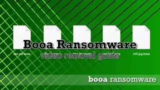 Remove Booa virus and decrypt files