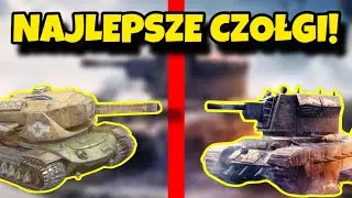 LISTA CZOŁGÓW PREMIUM, KTÓRE WARTO KUPIĆ W 2024! | WOT BLITZ