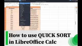 How to use QUICK SORT in LibreOffice Calc