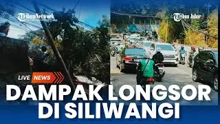 Usai Longsor di Jembatan Siliwangi, Kondisi Terkini Jalan Bandung Tersendat