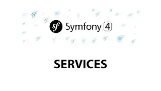 17 - Symfony 4 Beginners: Services