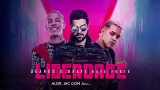 Alok,Mc Don Juan e DJ GBR - Liberdade (Extended DJ EDD Barros) DVJ EVER