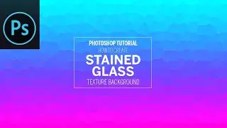 Photoshop Texture Effect | Stained Glass Texture Background in Adobe Photoshop