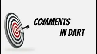 Dart Comment- Single-Line And Multi-Line Comments