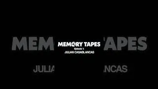 Random Access Memories 10th Anniversary | Memory Tapes | Episode 1, Julian Casablancas, watch now