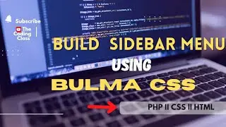 How To Make Sidebar Menu Using Bulma CSS