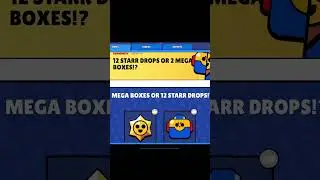 Which one is better, 2 Megaboxes or 12 Starr Drops? #brawlstars #BoxVsDrops #megabox #starrdrops #bs