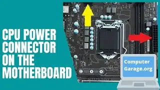 Where Does CPU Power Connector on the Motherboard