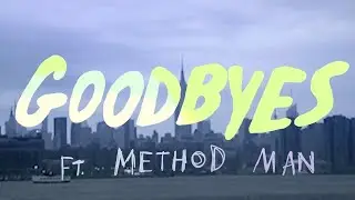 The Knocks - Goodbyes (feat. Method Man) [Official Music Video]