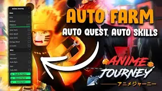 Roblox Anime Journey Script/Hack: Auto Farm | Auto Quest | Auto Spin & More!