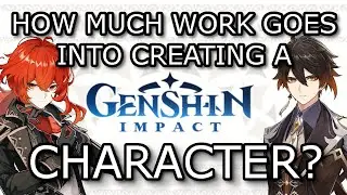 How Much Work Goes Into Creating a Genshin Impact Character?