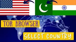 Select a specific country in Tor Browser | USA Specific IP