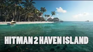 Hitman 2 roadmap, haven island release date