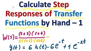 Calculate Step Responses of Transfer Functions by Hand -1: Control Engineering Tutorial