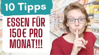 Beim Essen Geld sparen: 10 Tipps um günstiger Lebensmittel einzukaufen | von einer Frugalistin