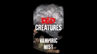 What is Vampiric Mist? 